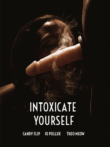 Intoxicate yourself Pollux Studio